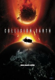  Фильм Столкновение Земли